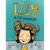 Izzy in the Doghouse - Hardcover