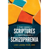 The Tiny Book of Scriptures for Individuals with Schizophrenia - Paperback