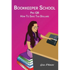 Bookkeeper School: Pre-QB, How To Save Tax Dollars - Paperback