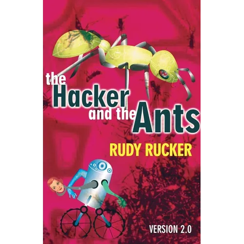 The Hacker and the Ants - Paperback