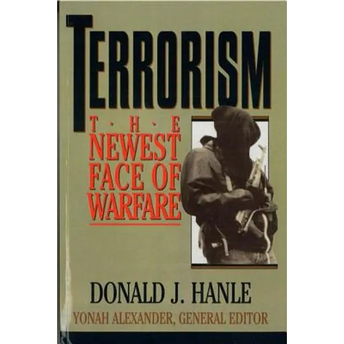 Terrorism: The Newest Face of Warfare - Paperback