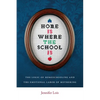 Home Is Where the School Is: The Logic of Homeschooling and the Emotional Labor of Mothering - Paperback