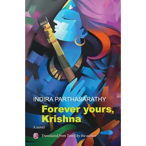 Forever Yours, Krishna: Novel - Paperback