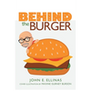 Behind the Burger - Paperback