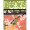 Ruth B. McDowell's Design Workshop - Print-On-Demand Edition - Paperback