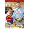 Living Well Without Salt: No Salt, Lowest Sodium Cookbook Series - Paperback