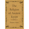 The Religion of Ancient Egypt - Paperback