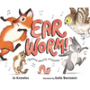 Ear Worm! - Hardcover