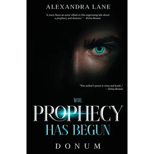 The Prophecy Has Begun: Donum - Paperback