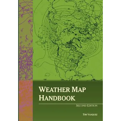 Weather Map Handbook, 2nd Ed. - Paperback