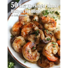 50 Easy Weeknight Dinner Recipes for Home - Paperback