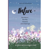 Nature: The moon, the sky, flowers and feelings - Paperback