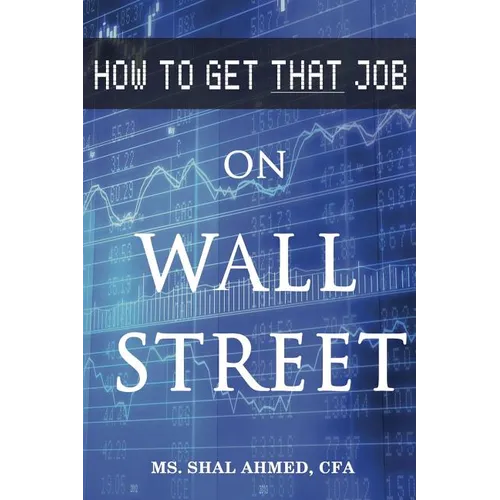 How to Get That Job On Wall Street - Paperback