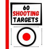 60 Shooting Targets: Large Paper Perfect for Rifles / Firearms / BB / AirSoft / Pistols / Archery & Pellet Guns - Paperback
