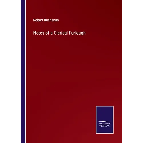 Notes of a Clerical Furlough - Paperback
