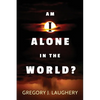 Am I Alone in the World? - Paperback