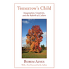 Tomorrow's Child - Paperback