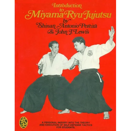Introduction to Miyama Ryu Jujutsu - Paperback
