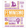 Feminismo Para Mentes Inquietas (Feminism Is...) - Hardcover