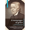 A Messenger of Grace - Paperback