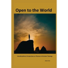 Open to The World: Interdisciplinary Perspectives on Themes in Christian Theology - Paperback