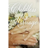 Childless by Marriage - Paperback
