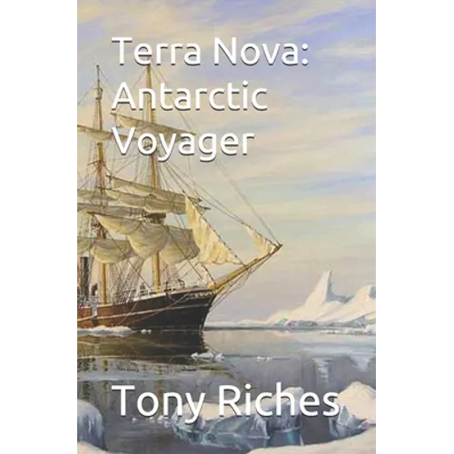 Terra Nova: Antarctic Voyager - Paperback