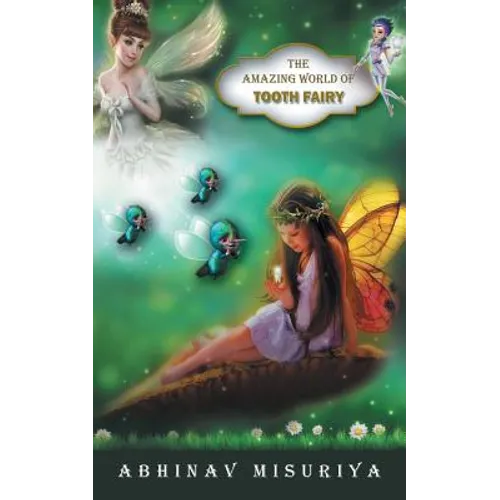 The Amazing World of Tooth Fairy - Paperback