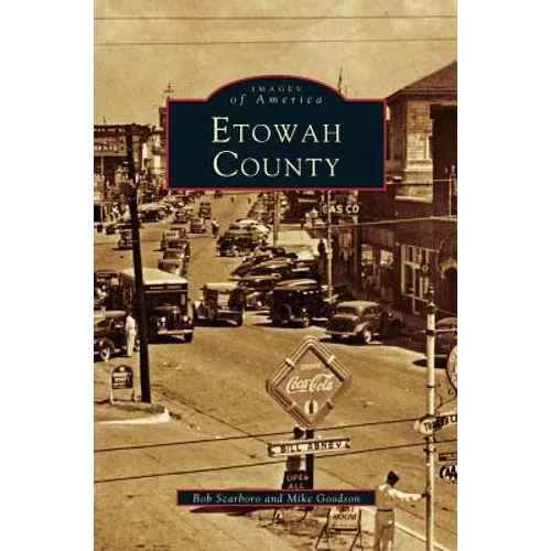 Etowah County (Revised) - Hardcover