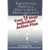 Getting Social Security Disability: Your 9 Step Individual Action Plan - Paperback