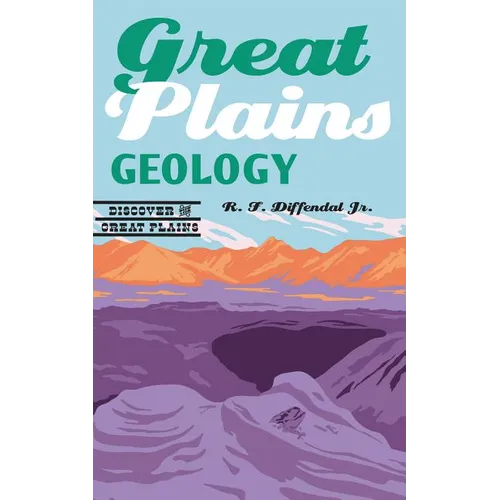 Great Plains Geology - Paperback
