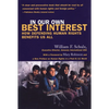In Our Own Best Interest: How Defending Human Rights Benefits Us All - Paperback