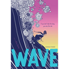 Wave: A Novel in Verse - Hardcover