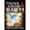 Think and Grow Rich: The Original Version - Paperback