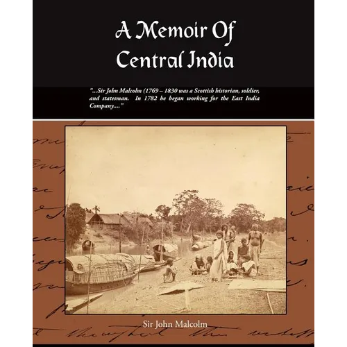 A Memoir of Central India - Paperback