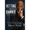 Betting on a Darkie: Lifting the Corporate Game - Paperback