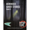 Reminisce Ghost Stories - Book 3 - Hardcover