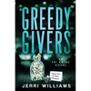 Greedy Givers - Paperback