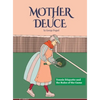 Mother Deuce: Tennis Etiquette and the Rules of the Game - Hardcover
