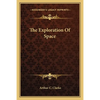 The Exploration Of Space - Paperback