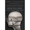 FIND HAPPINESS BY DISCOVERING Who YOU ARE AND Why YOU ARE YOU - Paperback