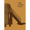 Tane Garden House - Paperback