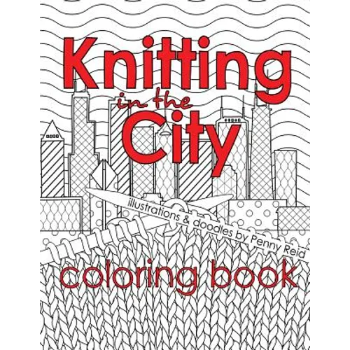 Knitting in the City Coloring Book - Paperback