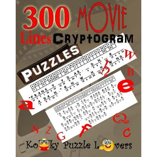 Cryptograms - Movie Lines, Volume 3, 300 Puzzles - Paperback