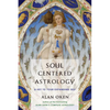 Soul Centered Astrology: A Key to Your Expanding Self - Paperback