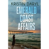 Emerald Coast Affairs - Paperback