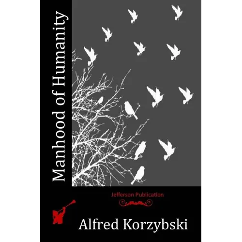 Manhood of Humanity - Paperback