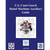 U.S. Coast Guard Model Maritime Auxiliary Guide - Paperback