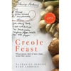 Creole Feast: Fifteen Master Chefs of New Orleans Reveal Their Secrets - Paperback