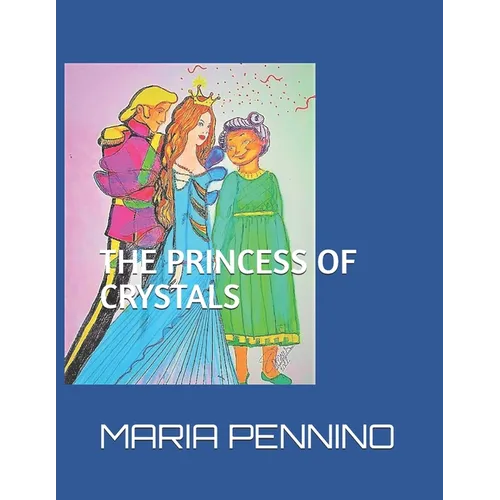 The Princess of Cristals - Paperback